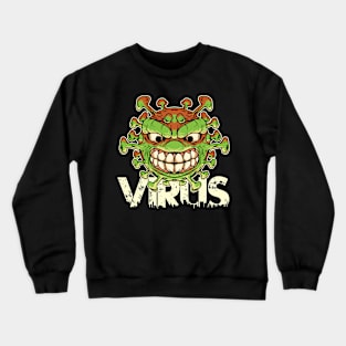 Covid Virus Crewneck Sweatshirt